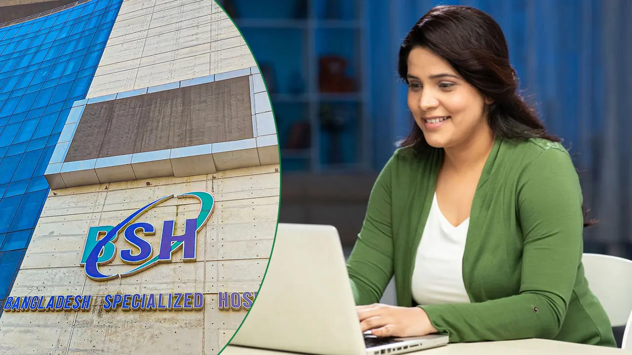 বাংলাদেশ স্পেশালাইজড হাসপাতালে চাকরি, আবেদন অনলাইনে 