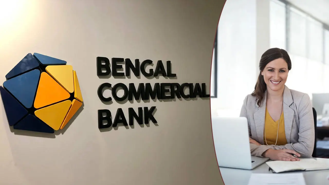বেঙ্গল কমার্শিয়াল ব্যাংকে নিয়োগ বিজ্ঞপ্তি