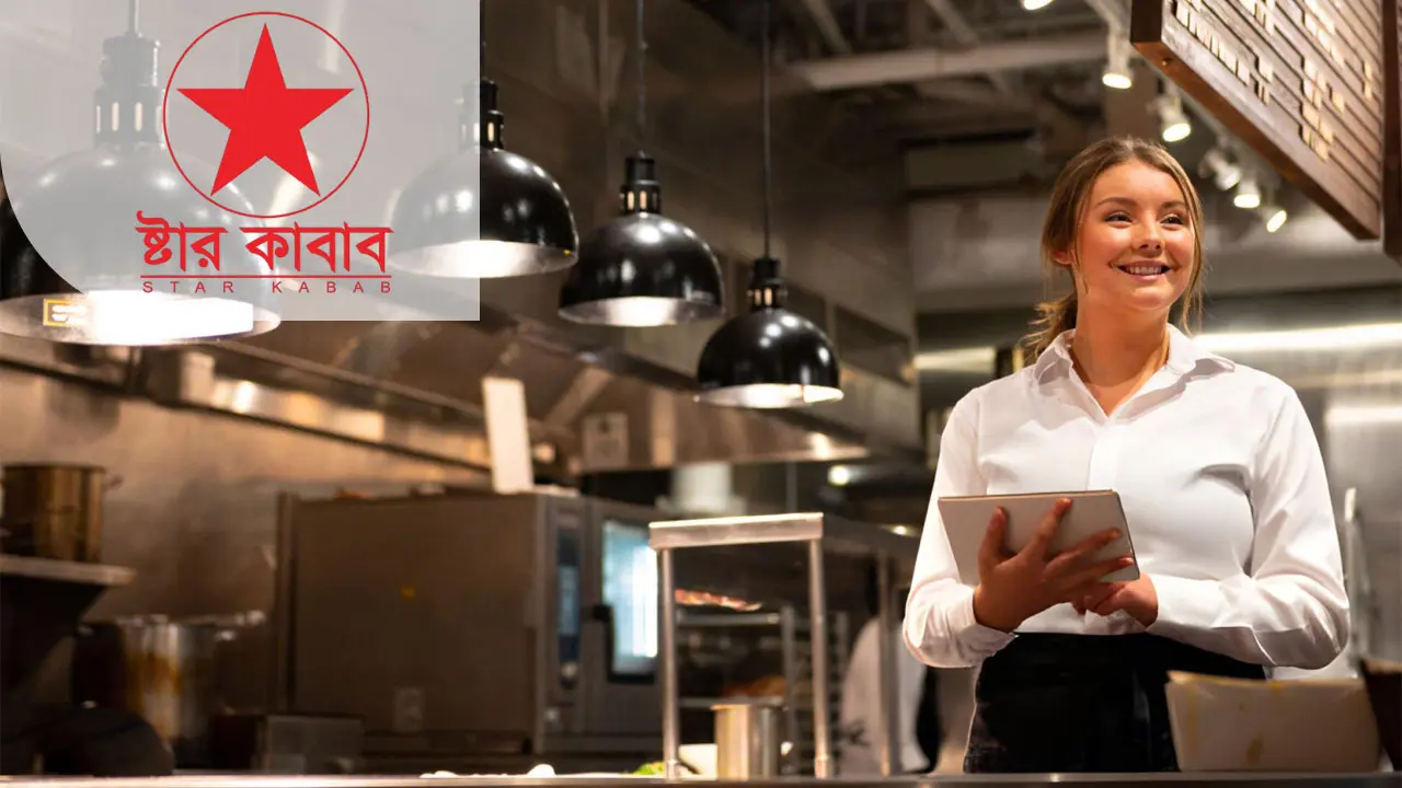 নিয়োগ দিচ্ছে স্টার কাবাব, রয়েছে থাকা ও খাওয়ার সু-ব্যবস্থা