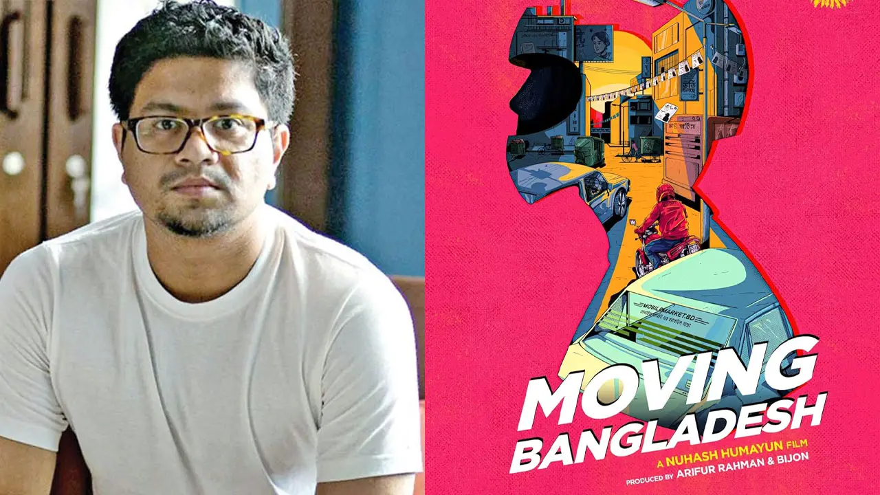 অনুদান না পেলেও নির্মাণ হবে নুহাশের ‘মুভিং বাংলাদেশ’