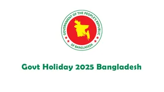 Govt Holiday 2025 Bangladesh : Full List of Public Holidays