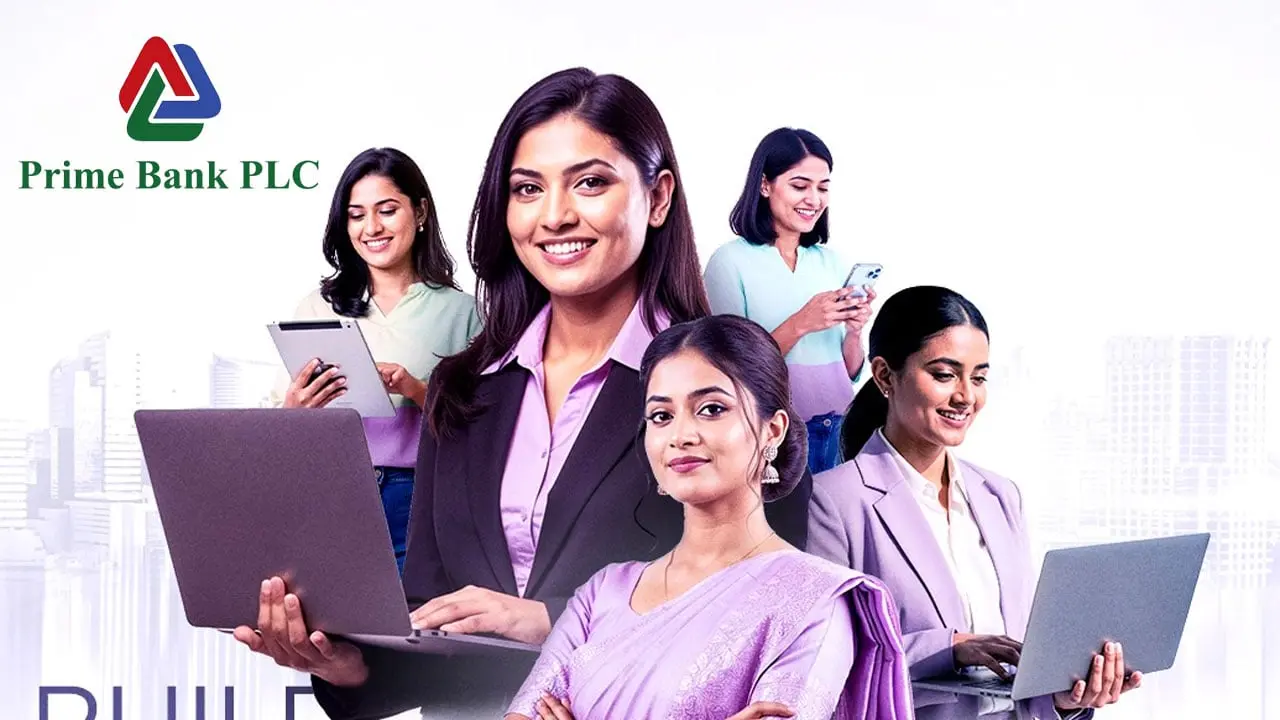 প্রাইম ব্যাংকে নিয়োগ বিজ্ঞপ্তি প্রকাশ, অনলাইনে আবেদন শুরু