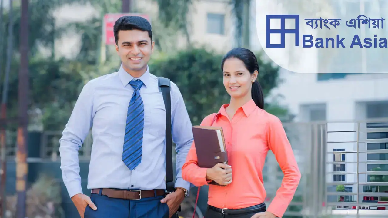 চাকরি দেবে ব্যাংক এশিয়া, আজই আবেদন করুন