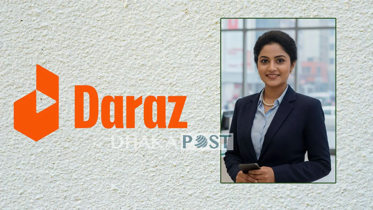 দারাজে নিয়োগ বিজ্ঞপ্তি, আবেদন নেওয়া শুরু
