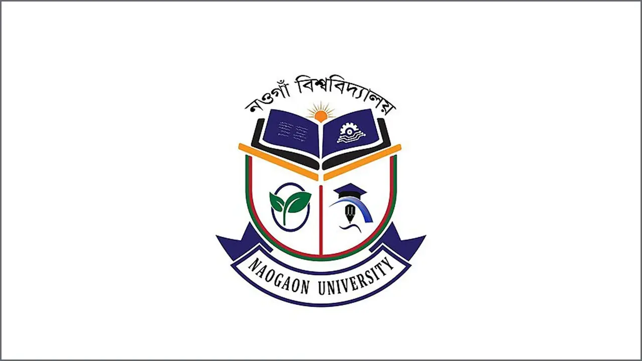নওগাঁ বিশ্ববিদ্যালয়ের শিক্ষা কার্যক্রম শুরু হচ্ছে ১৮ জুলাই