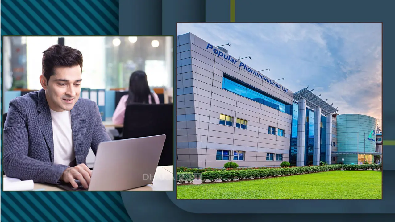 অ্যাসিস্ট্যান্ট ম্যানেজার পদে চাকরি দেবে পপুলার ফার্মা